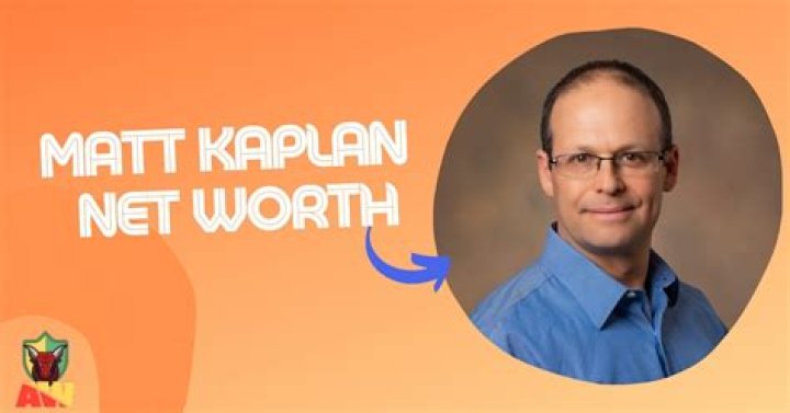 Matt Kaplan- Wiki, Age, Net Worth, Height, Wife, Ethnicity